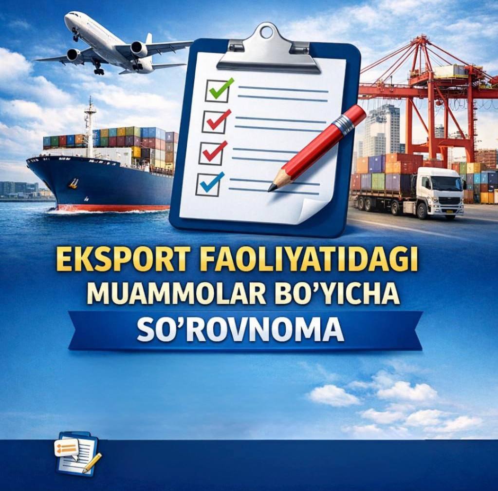 Eksportyorlar uchun so‘rovnoma